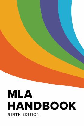 MLA Handbook 9th 9781603295628 Front Cover