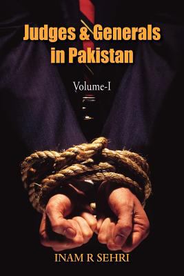 Judges and Generals in Pakistan 2012 9781908596628 Front Cover