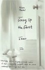 Giving up the Ghost A Memoir cover art