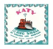 Katy and the Big Snow A Winter and Holiday Book for Kids 1st 9780395185629 Front Cover