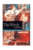 Witch in History Early Modern and Twentieth-Century Representations cover art
