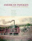 American Passages A History of the United States, to 1877 3rd 9780495050629 Front Cover