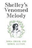 Shelley's Venomed Melody 2010 9780521128629 Front Cover