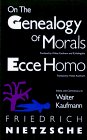 On the Genealogy of Morals and Ecce Homo 