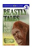 DK Readers L3: Beastly Tales Yeti, Bigfoot, and the Loch Ness Monster  9780789429629 Front Cover