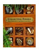 Collecting Fossils Hold Prehistory in the Palm of Your Hand 1998 9780806997629 Front Cover