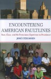 Encountering American Faultlines Race, Class, and the Dominican Experience in Providence cover art