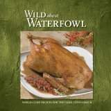 Wild about Waterfowl 2003 9780883172629 Front Cover