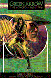 Green Arrow: the Longbow Hunters  9781401238629 Front Cover