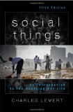 Social Things An Introduction to the Sociological Life cover art