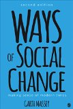 Ways of Social Change Making Sense of Modern Times
