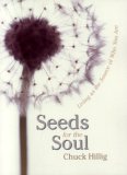 Seeds for the Soul Living as the Source of Who You Are  9781591810629 Front Cover