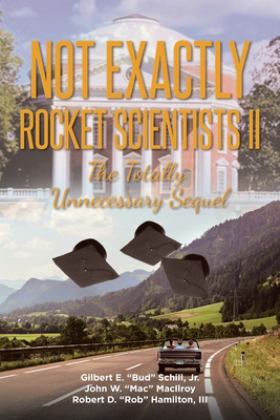 Not Exactly Rocket Scientists II 1st 9781662484629 Front Cover