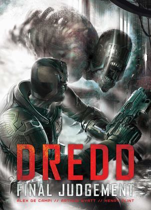 DREDD: Final Judgement  9781781086629 Front Cover
