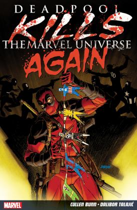 Deadpool Kills the Marvel Universe Again  9781846538629 Front Cover
