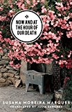 Now and at the Hour of Our Death  9781908276629 Front Cover