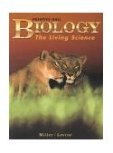 Biology : The Living Science 1st 9780134155630 Front Cover