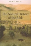 Natural History of the Bible An Environmental Exploration of the Hebrew Scriptures