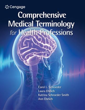 Comprehensive Medical Terminology for Health Professions  9780357512630 Front Cover