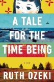 Tale for the Time Being 2013 9780670026630 Front Cover