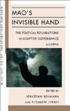 Mao's Invisible Hand The Political Foundations of Adaptive Governance in China cover art