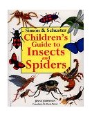 Simon and Schuster Children's Guide to Insects and Spiders 1997 9780689811630 Front Cover