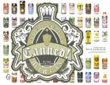 Canned! Artwork of the Modern American Beer Can 2014 9780764345630 Front Cover