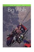 Big Walls 1994 9780934641630 Front Cover