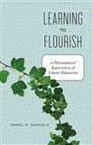 Learning to Flourish A Philosophical Exploration of Liberal Education  9781441111630 Front Cover