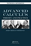 Advanced Calculus Theory and Practice cover art