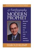 Autobiography of a Modern Prophet 2000 9781570431630 Front Cover