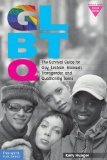 GLBTQ The Survival Guide for Gay, Lesbian, Bisexual, Transgender, and Questioning Teens cover art