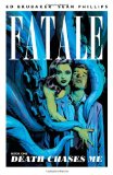 Fatale Volume 1: Death Chases Me  cover art