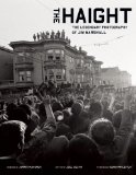 Haight Love, Rock, and Revolution  9781608873630 Front Cover