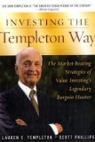 Investing the Templeton Way The Market-Beating Strategies of Value Investing's Legendary Bargain Hunter  9780071545631 Front Cover