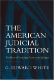 American Judicial Tradition Profiles of Leading American Judges cover art