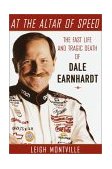 At the Altar of Speed The Fast Life and Tragic Death of Dale Earnhardt  9780385503631 Front Cover