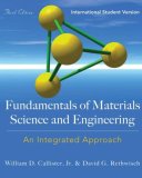 FUNDAMENTALS OF MATERIALS SCIENCE AND ENGINEERING: An Integrated Approach, International cover art