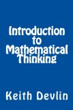 Introduction to Mathematical Thinking:  9780615653631 Front Cover