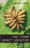 Other Insect Societies  9780674021631 Front Cover