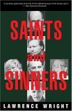 Saints and Sinners Walker Railey, Jimmy Swaggart, Madalyn Murray o'Hair, Anton Lavey, Will Campbell , Matthew Fox  9780679761631 Front Cover