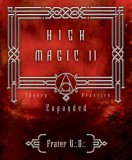 High Magic II Expanded Theory and Practice 2008 9780738710631 Front Cover