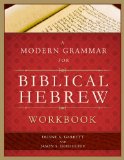Modern Grammar for Biblical Hebrew Workbook 