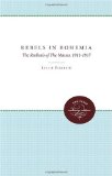 Rebels in Bohemia The Radicals of the Masses, 1911-1917 2011 9780807896631 Front Cover