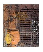 Souls Grown Deep African American Vernacular Art  9780965376631 Front Cover