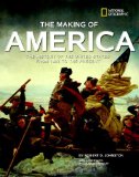 Making of America Revised Edition The History of the United States from 1492 to the Present 2010 9781426306631 Front Cover