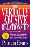 Verbally Abusive Relationship, Expanded Third Edition How to Recognize It and How to Respond cover art