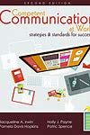 Competent Communication at Work Strategies and Standards for Success 3rd 9781524965631 Front Cover