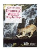 Painting the Drama of Wildlife Step by Step  cover art