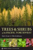 Trees and Shrubs of the Pacific Northwest  9781604692631 Front Cover